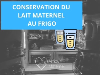 conservation lait maternel frigo