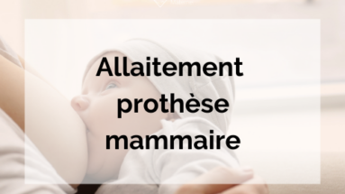 allaitement prothese mammaire